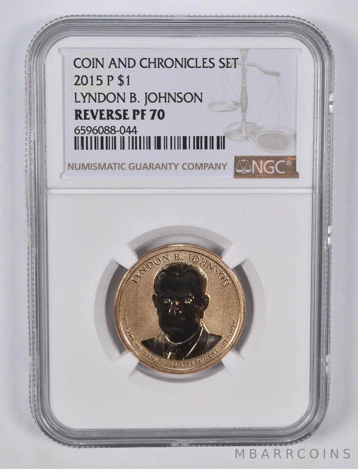 2015-P Presidential $1 Lyndon B Johnson Coin & Chronicles Reverse PF70 NGC