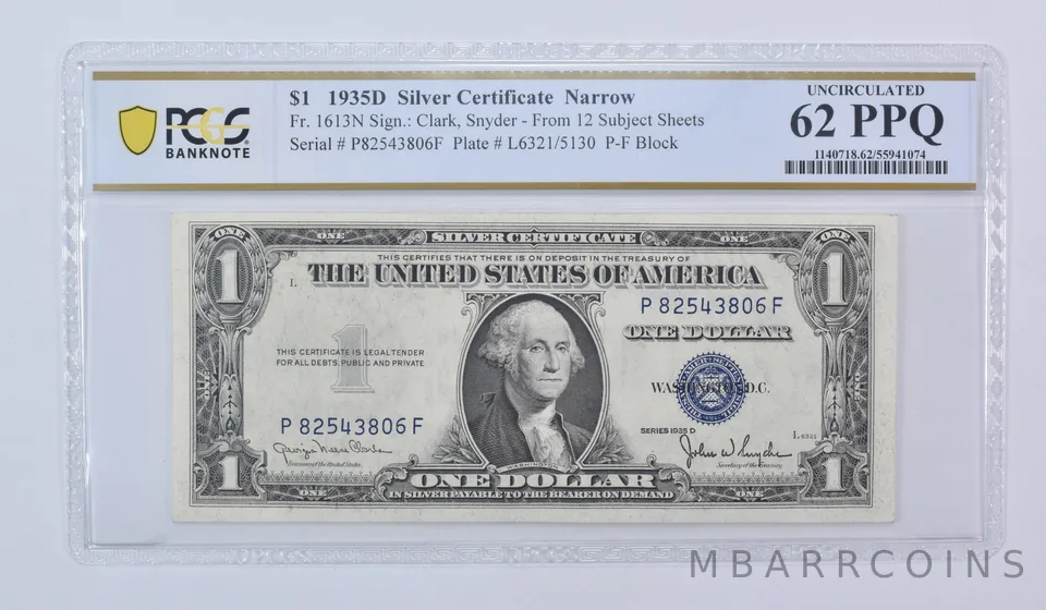1935 D $1 Silver Certificate Narrow Fr#1613N Uncirculated 62 PPQ PCGS