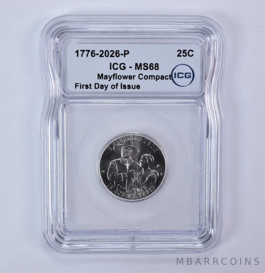 2026-P Mayflower Compact Semiquincentennial Quarter FDOI MS68 ICG