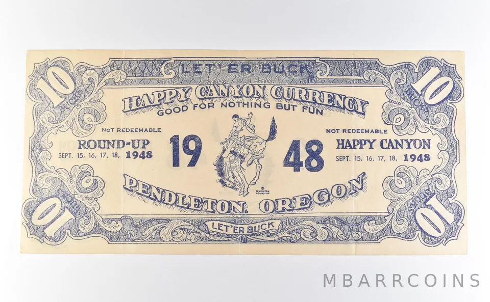 1948 $10 Pendleton OR Happy Canyon Currency Scrip *9784