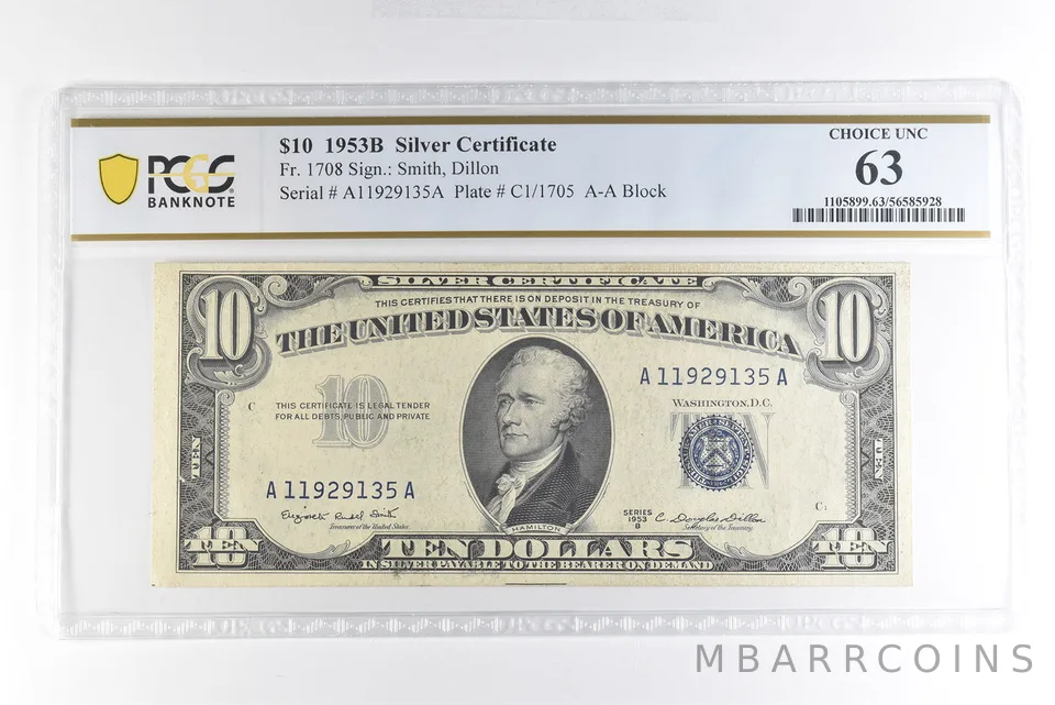 1953 B $10 Silver Certificate Fr#1708 Choice Unc 63 PCGS *4950