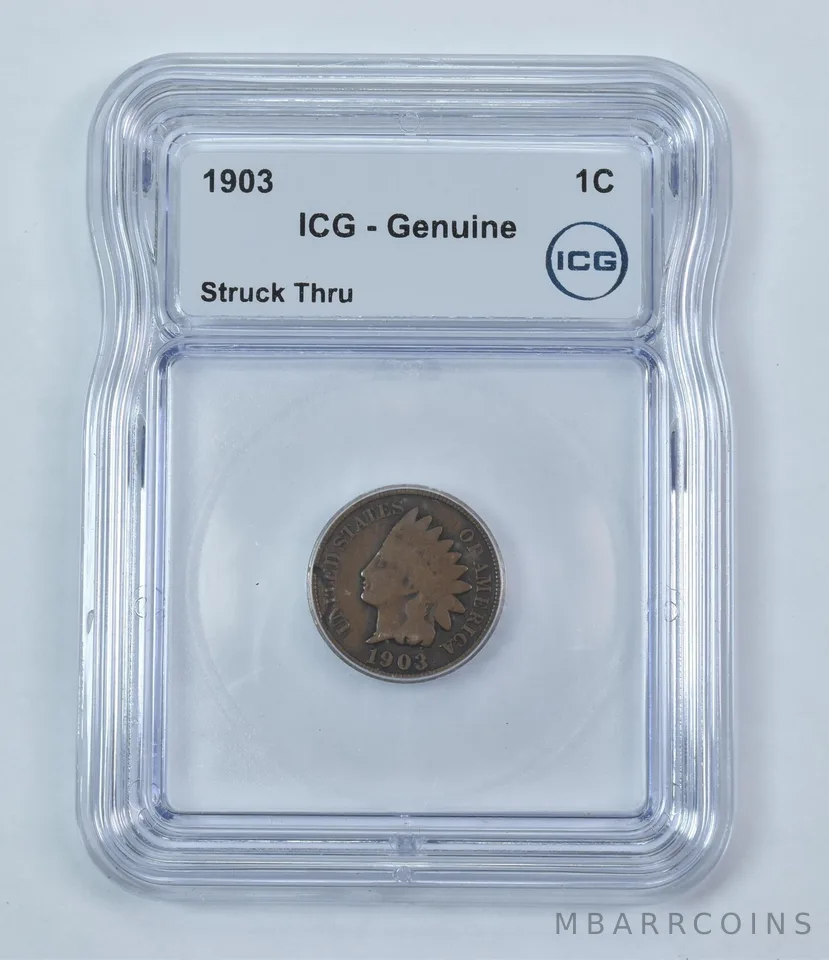 Error 1903 Indian Head Cent Mint Error Struck Thru Genuine ICG a9251