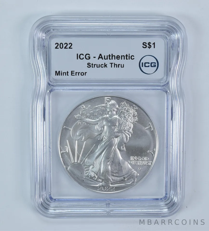 2022 American Silver Eagle Mint Error Struck Thru Authentic ICG