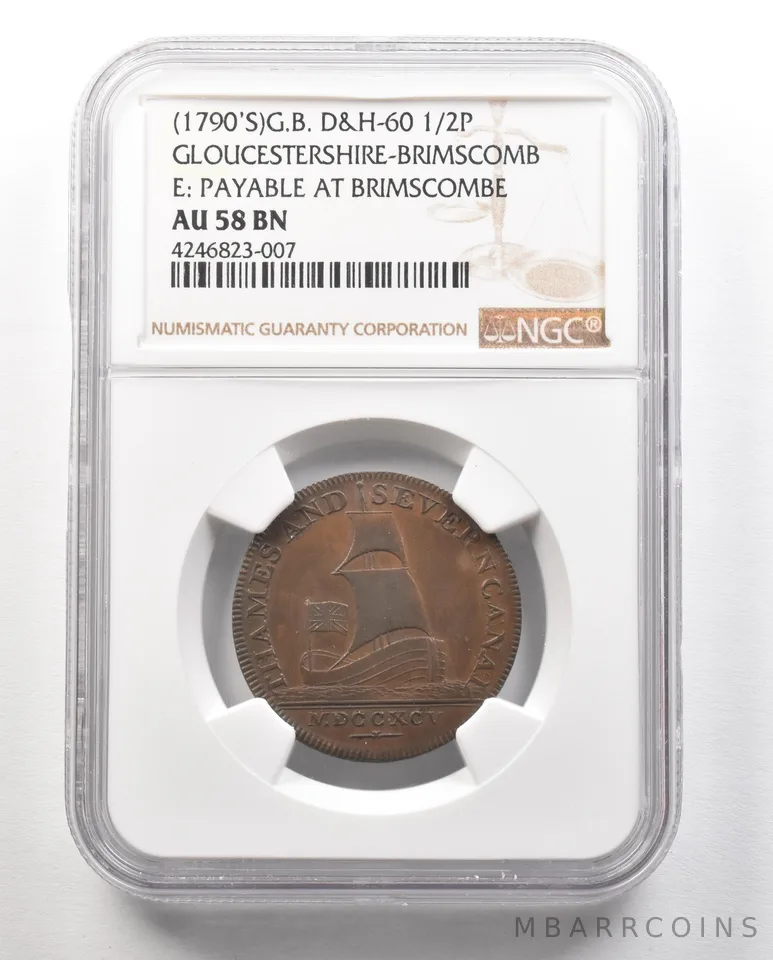 (1790s) G. Britain D&H-60 1/2 Penny Gloucestershire-Brimscombe AU58 BN NGC *4762