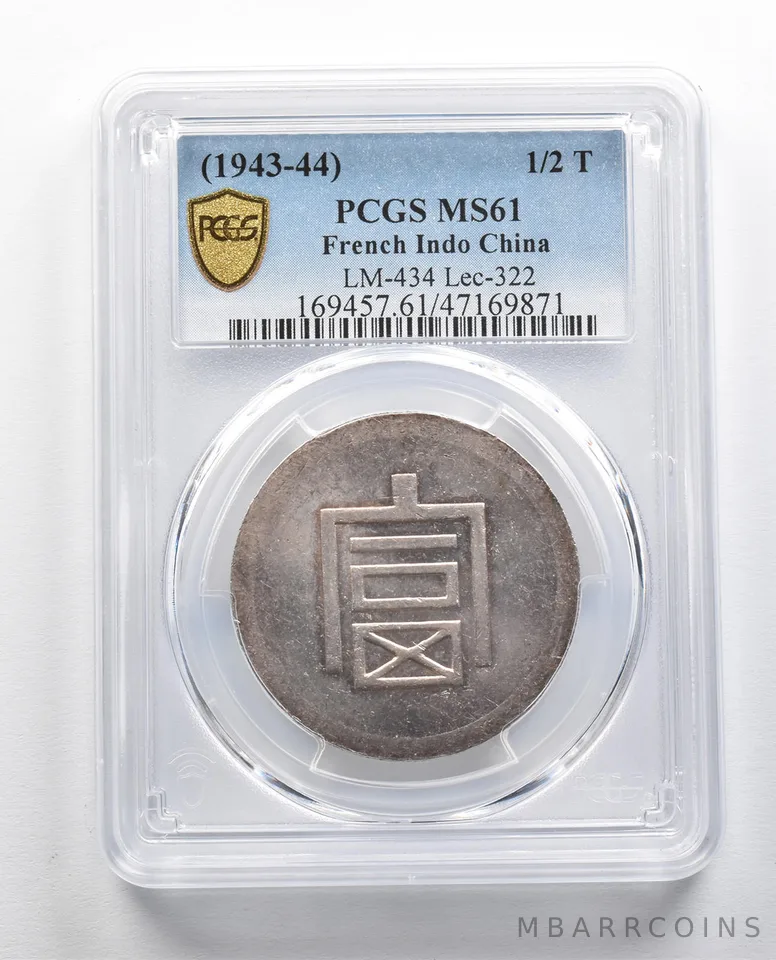 MS61 (1943-44) French Indo China 1/2 Tael Silver PCGS a9822