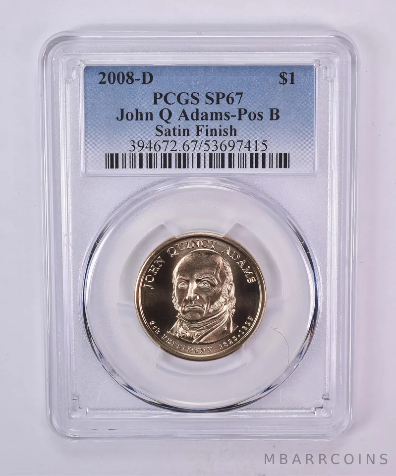 2008-D Presidential $1 John Q Adams Satin Finish SP67 PCGS Blue Label