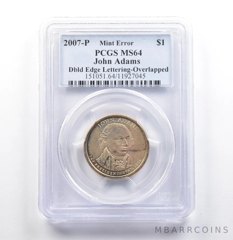 2007-P Presidential $1 Adams Mint Error Doubled Edge Overlapped MS64 PCGS *6863