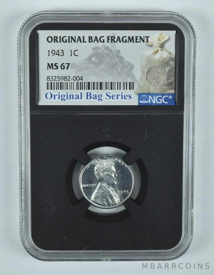 1943 Lincoln Wheat Cent Original Bag Fragment MS67 NGC