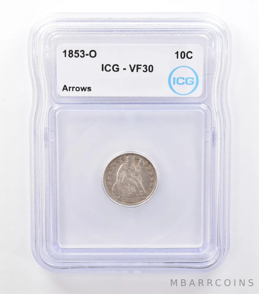 1853-O Seated Liberty Dime Arrows VF30 ICG PQ *6984