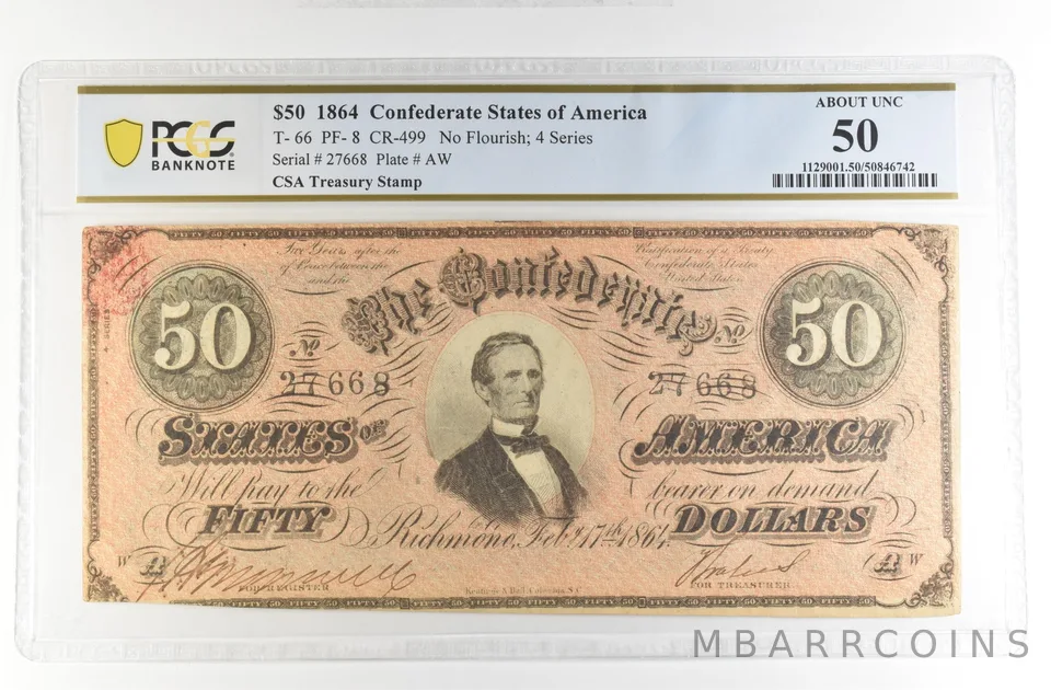 1864 $50 Confederate States America Large Note T-66 PF-8 CR-499 AU 50 PCGS *4216