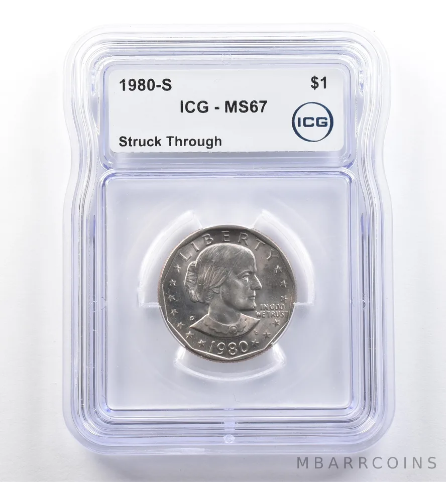 1980-S Susan B Anthony $1 Mint Error Struck Thru MS67 ICG *6026