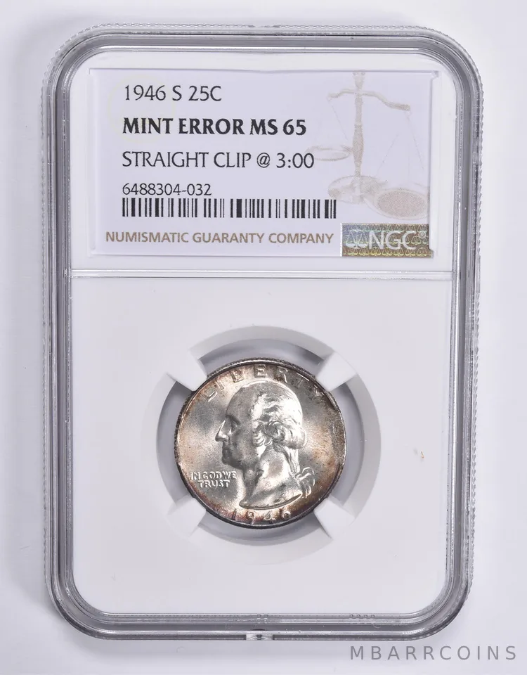 MINT ERROR MS65 1946-S Washington Quarter Straight Clip @ 3:00 NGC *1846