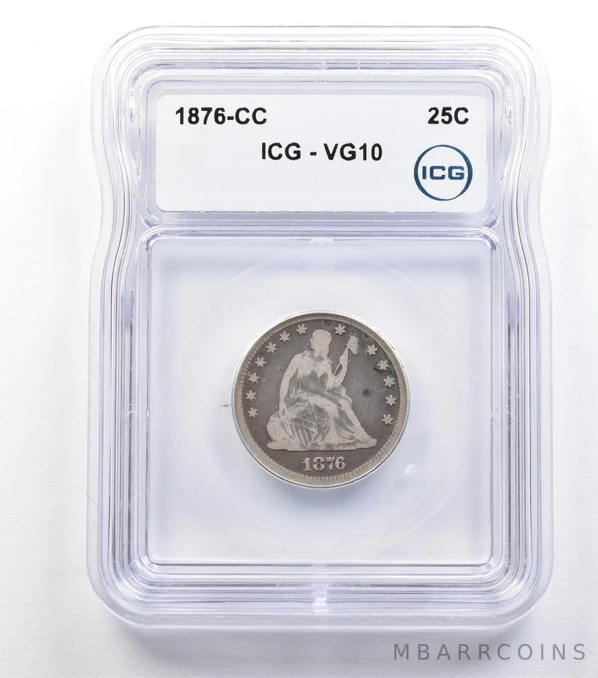 1876-CC Seated Liberty Quarter VG10 ICG *9299