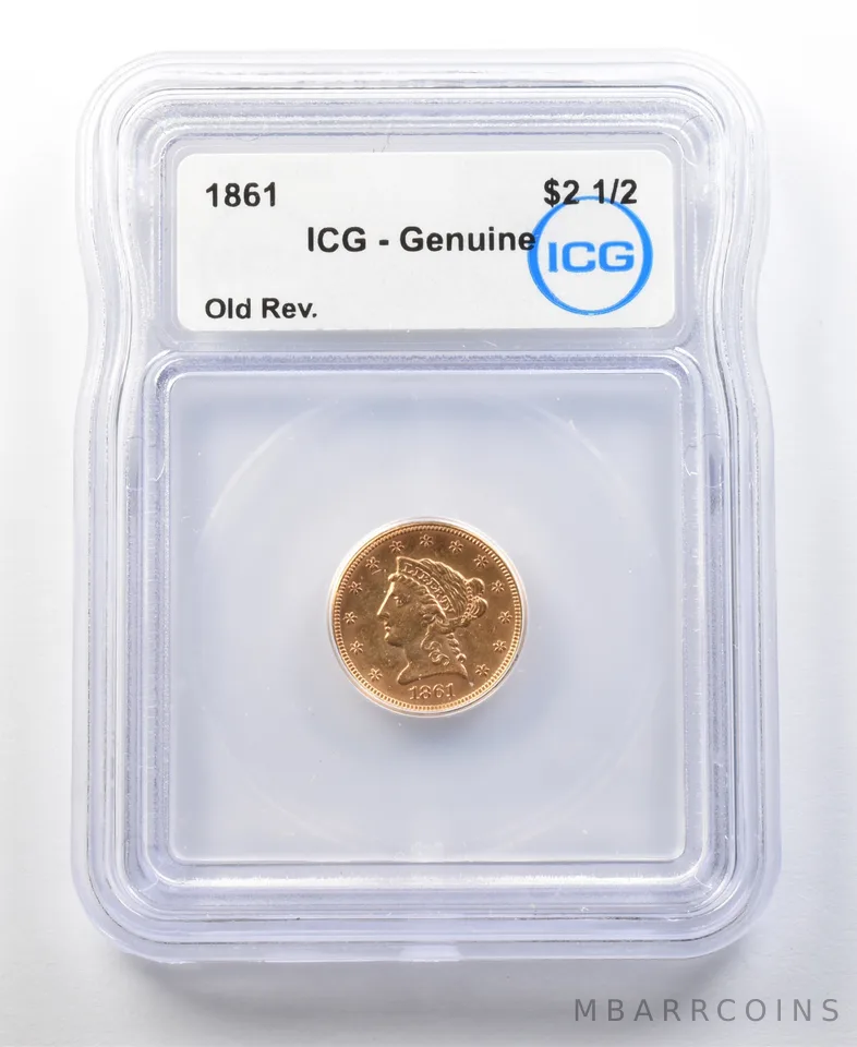 1861 $2.50 Liberty Head Gold Quarter Eagle Old Reverse Genuine ICG *0149